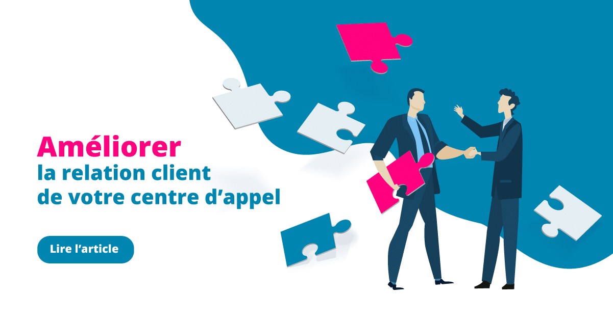 ameliorer-relation-client Logiciel de gestion de la clientèle : comment améliorer votre relation client