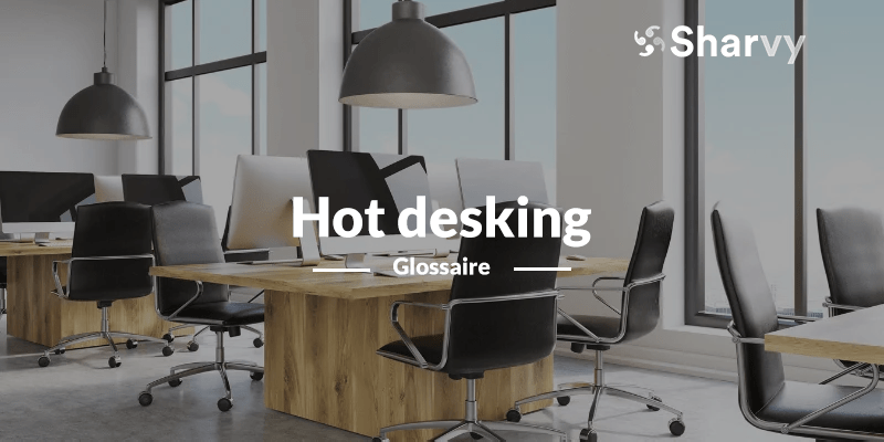 hot-desking Le hot desking : avantages et inconvénients pour les entreprises modernes