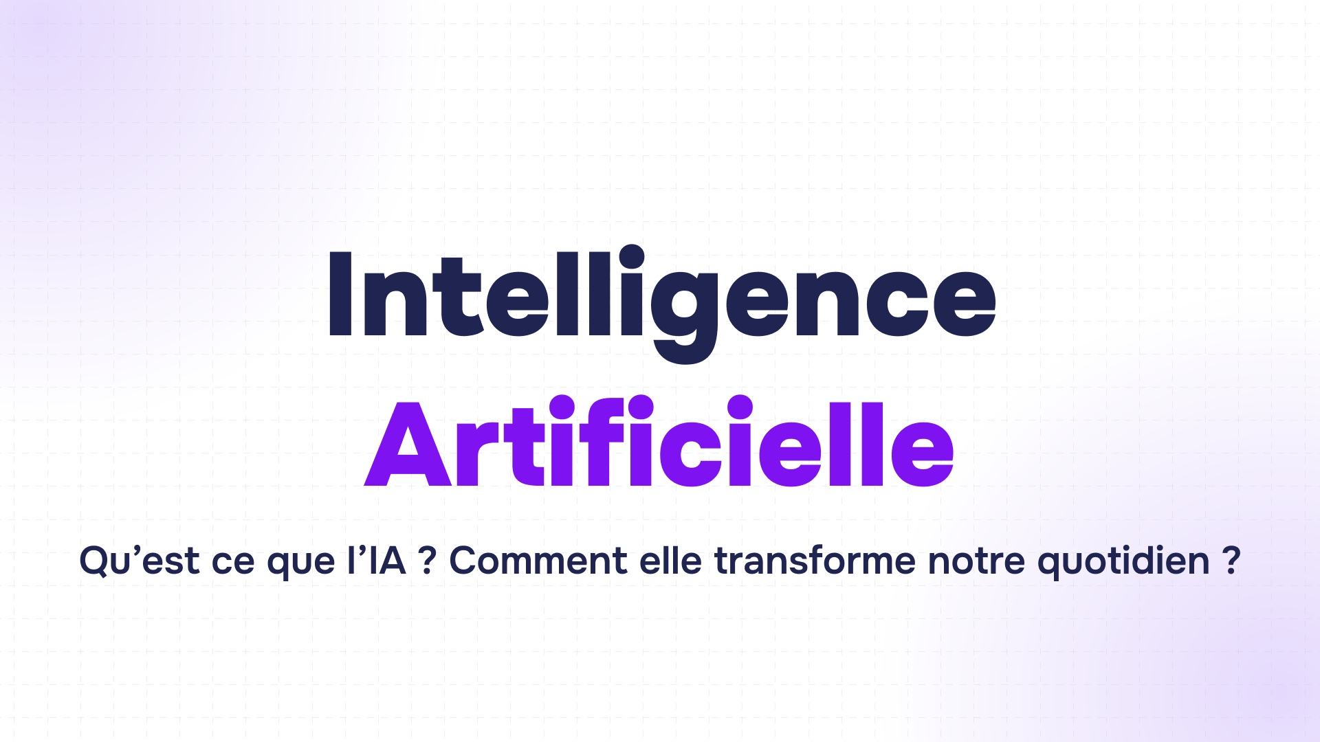 ia-au-quotidien-2 Comment tirer parti de l'intelligence artificielle dans votre quotidien