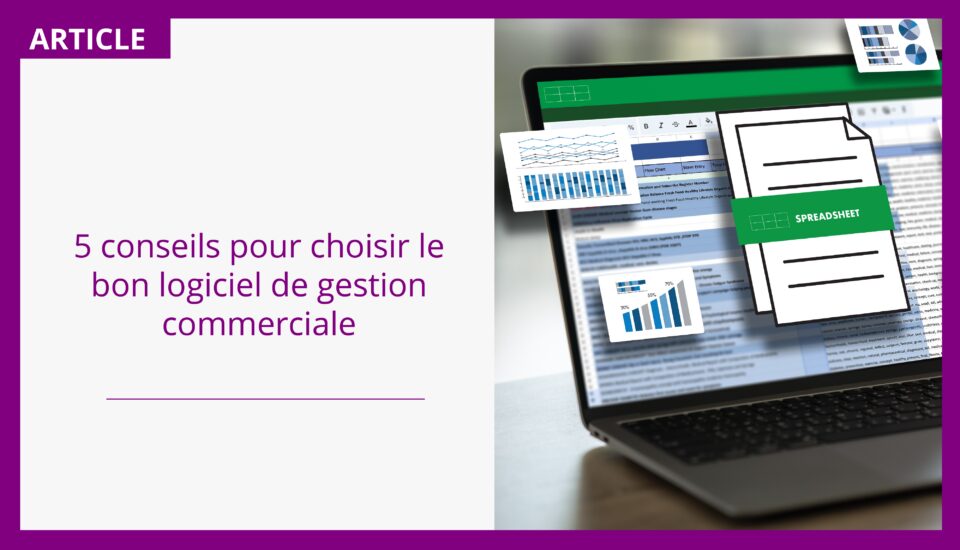 logiciels-gestion-commerciale-5 Les meilleurs logiciels de gestion commerciale pour optimiser votre entreprise