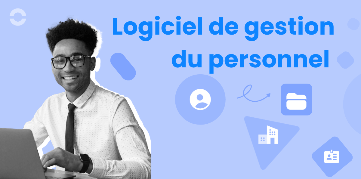 logiciels-gestion-personnel-3 Les meilleurs logiciels de gestion du personnel pour optimiser votre équipe