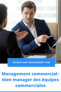 management-equipe-commerciale Comment manager une équipe commerciale efficacement