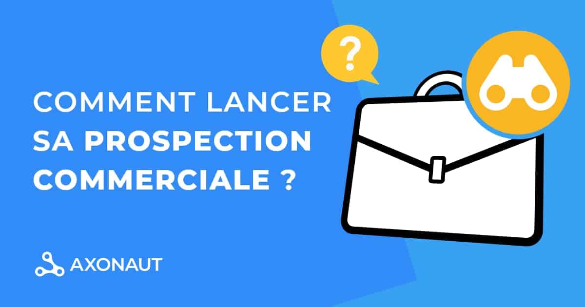 prospection-commerciale-1 Le plan de prospection commerciale : stratégies et conseils pratiques