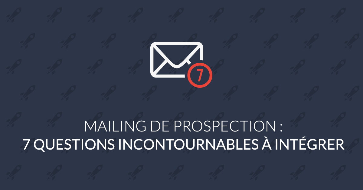 prospection-mailing-1 Mailing de prospection : exemple et conseils pratiques