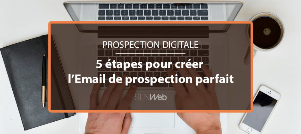 prospection-par-email-exemples-et-astuces Email de prospection : exemples et astuces pour optimiser votre démarche