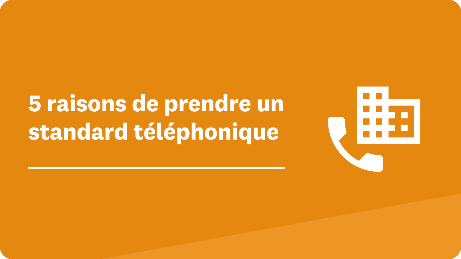 statistiques-standard-telephonique Les statistiques clés sur le standard téléphonique