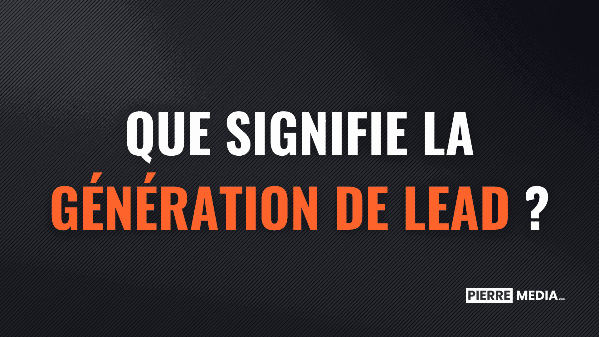 strategies-de-generation-de-leads-2 Génération de leads : stratégies efficaces pour attirer des clients